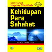 KEHIDUPAN PARA SAHABAT